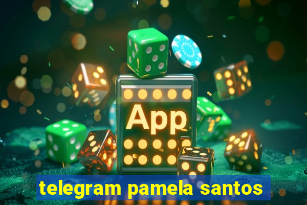 telegram pamela santos